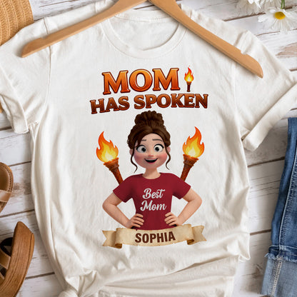 Mom Has Spoken Shirt - Personalized Gifts For Mom 04hutn230226