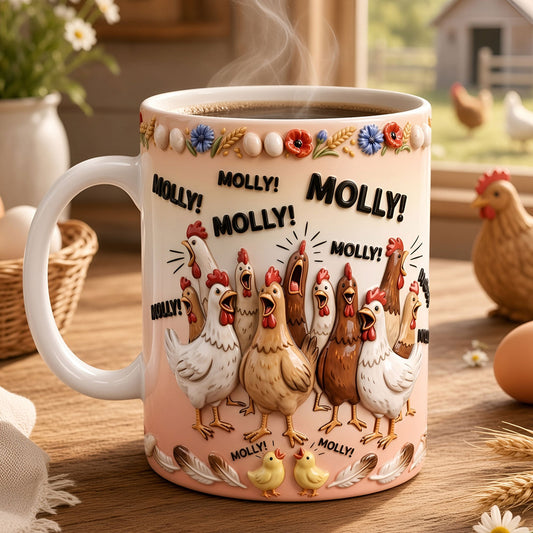 Chickens Screaming Out Your Name Coffee Mug, Personalized Gifts For Chicken Lovers 02qhti180826